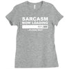 sarcasm now loading mens Ladies Fitted T-Shirt