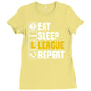 eat sleep league Ladies Fitted T-Shirt