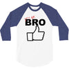 it's ok bro  funny 3/4 Sleeve Shirt