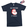 ask your mom if i'm real Exclusive T-shirt