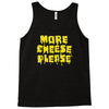 more cheese please Tank Top