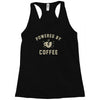 powered by coffee Racerback Tank