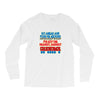 push me around grandma Long Sleeve Shirts