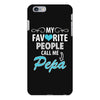 My Favorite People Call Me Pepa iPhone 6/6s Plus Case