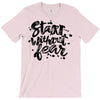 start without fear T-Shirt