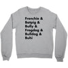 frenchies united Crewneck Sweatshirt
