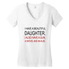beautiful daughter Women's V-Neck T-Shirt
