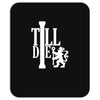 till die Mousepad