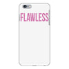 flawless iPhone 6/6s Plus Case