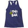 olive this bar Racerback Tank