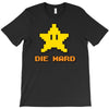 die hard T-Shirt