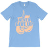 Never Give Up Uterine Cancer Awareness T-Shirt