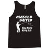 master baiter Tank Top