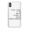 intelligence is the ability to adapt to change iPhoneX Case