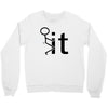 fk it funny college party Crewneck Sweatshirt