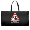body under construction road sign Weekender Totes