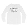 it's dangerous to go alone!take this. Long Sleeve Shirts