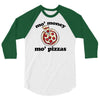 mo money mo pizzas 3/4 Sleeve Shirt