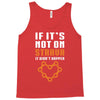 if it's not on strava it didn't happen Tank Top