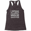 movie quotes Racerback Tank