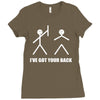 i've got your back Ladies Fitted T-Shirt