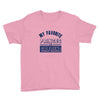 my favorite disney princess is my girlfriend Youth Tee