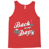 back in my day Tank Top