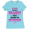 The Best Grammy Was Born In Sebtember Ladies Fitted T-Shirt
