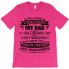 Dear Daddy... T-Shirt