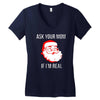 ask your mom if i'm real Women's V-Neck T-Shirt