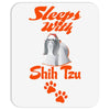 Sleeps With Shih Tzu Mousepad