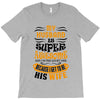 My Husband Is Super Awesome T-Shirt