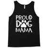 proud dog mama Tank Top