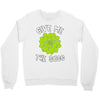 give me the succ Crewneck Sweatshirt