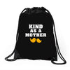 Kind As A Mother Drawstring Bags