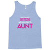 Only The Best Moms Get Promoted To Aunt Tank Top