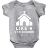 Like A God Church Baby Onesie