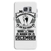 Never Underestimate Old Man Who Was Born December Samsung Galaxy S7