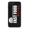 big fan of fast food iPhone 7 Plus Case