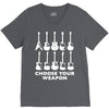 choose your weapon funny V-Neck Tee