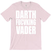 darth fucking vader T-Shirt