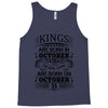 Real Kings Are Born On October 31 Tank Top