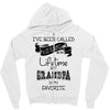 i ve been called a lot of names in my lifetime but grandpa is my favor Zipper Hoodie