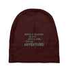 teacher adventure Baby Beanies