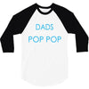 best dad get promoted to pop pop 3/4 Sleeve Shirt