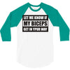 my biceps 3/4 Sleeve Shirt