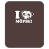 i love m&ouml;pse funny Mousepad