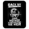 Back Of I Have A Crazy Grandmother And I am not Afraid To Use Her Mousepad