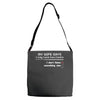 my wife says i only have two faults, i don't listen and something else Adjustable Strap Totes