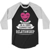 I Am Actually In A Very Commited Relationship 3/4 Sleeve Shirt